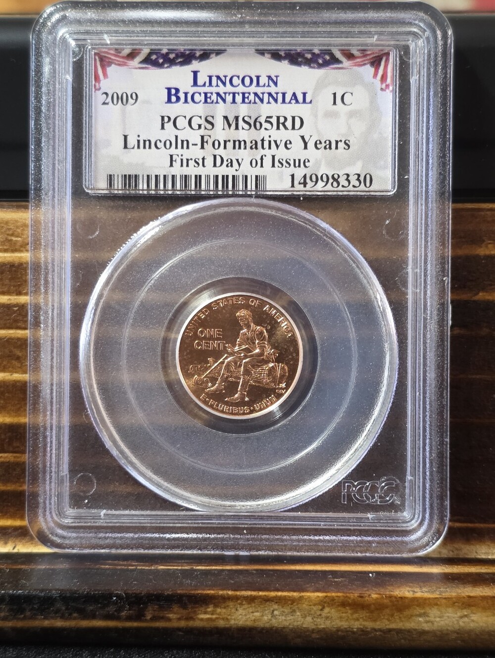 2009 Lincoln Bicentennial Formative Years PCGS MS65RD First Day Issue
